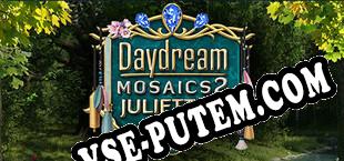 DayDream Mosaics 2 Juliettes Tale (2021) | RePack от iRRM