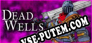 Dead Wells The Devil Fragment (2025/RUS/ENG/RePack от Dual Crew)