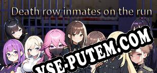 Death row inmates on the run (2024/RUS/ENG/Пиратка)