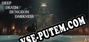 Deep Death Dungeon Darkness (2023/MULTI/RePack от TLC)