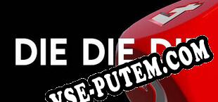 DIE DIE DIE (2025/RUS/ENG/Пиратка)