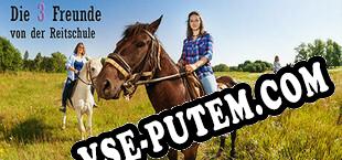 Die drei Freunde von der Reitschule (2020/RUS/ENG/Пиратка)