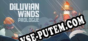 Diluvian Winds Prologue (2022/RUS/ENG/Лицензия)