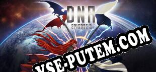 DNA Episode 2 (2024/MULTI/RePack от SERGANT)