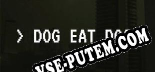 Dog Eat Dog Scam to Survive (2023/MULTI/RePack от HERiTAGE)