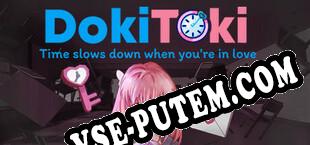 DokiToki Time Slows Down When Youre In Love (2023/RUS/ENG/Пиратка)