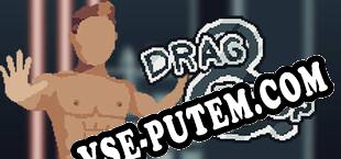 Drag and Drop (2025/RUS/ENG/Пиратка)