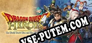 DRAGON QUEST HEROES Slime Edition (2015) | RePack от EDGE