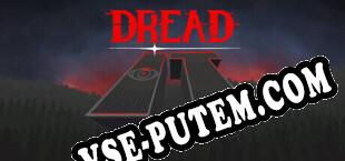 DREAD IT (2024/RUS/ENG/Пиратка)