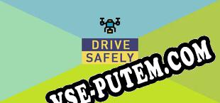 DriveSafely (2024/RUS/ENG/Лицензия)