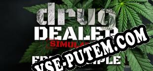 Drug Dealer Simulator Free Sample (2020/RUS/ENG/Пиратка)