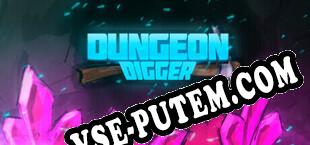 Dungeon Digger (2024/MULTI/RePack от MiRACLE)