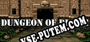 Dungeon of Death (2022/RUS/ENG/Лицензия)