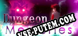 Dungeon of Memories 记忆地牢 (2025) | RePack от iNDUCT
