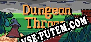 Dungeon Throne (2020) | RePack от KEYGENMUSiC