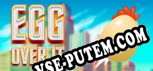 Egg Over It Fall Flat From the Top (2022/RUS/ENG/RePack от THRUST)