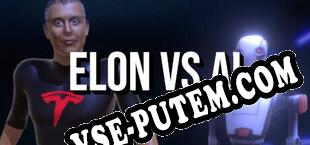 Elon VS Ai (2023/MULTI/RePack от h4x0r)