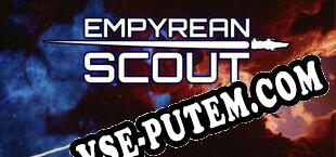 Empyrean Scout (2025/RUS/ENG/RePack от EPSiLON)