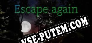 Escape again (2019/RUS/ENG/Лицензия)