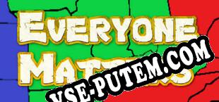 Everyone Matters (2020/RUS/ENG/RePack от WDYL-WTN)