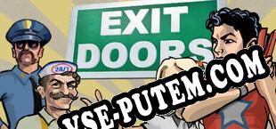 Exit Doors (2025/RUS/ENG/RePack от Braga Software)