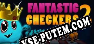 Fantastic Checkers 2 (2016/MULTI/RePack от CHAOS!)