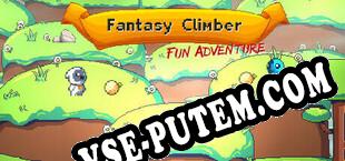 Fantasy Climber. Fun Adventure (2022) | RePack от AGGRESSiON