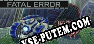 FATAL ERROR RTS (2025/RUS/ENG/Лицензия)