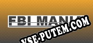 FBI MANIA (2017/RUS/ENG/Лицензия)