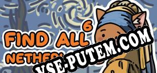 FIND ALL 6 Netherlands (2025) | RePack от DiViNE