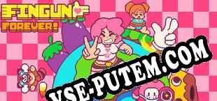 Fingun Forever (2024/RUS/ENG/Лицензия)