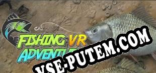 FIshing Adventure VR (2022/RUS/ENG/RePack от PANiCDOX)