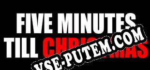 Five Minutes Till Christmas (2024/RUS/ENG/Лицензия)