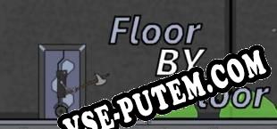 Floor By Floor (2018/RUS/ENG/Пиратка)