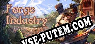 Forge Industry (2023/RUS/ENG/RePack от REVENGE)