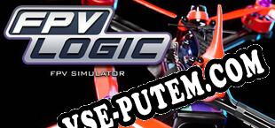 FPV LOGIC (2025/MULTI/RePack от DEViANCE)