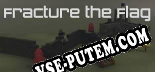 Fracture the Flag (2016/MULTI/RePack от h4xx0r)