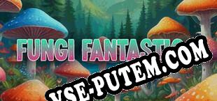 Fungi Fantastico (2025/RUS/ENG/RePack от DYNAMiCS140685)