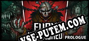 Fury Unleashed Prologue (2020/RUS/ENG/RePack от iNFLUENCE)