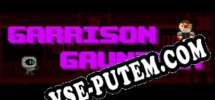 Garrison Gauntlet (2018/RUS/ENG/RePack от FAiRLiGHT)