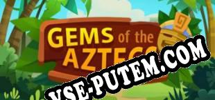 Gems of the Aztecs (2016/MULTI/RePack от ORiGiN)