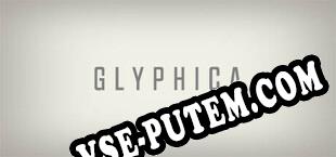 Glyphica Typing Survival (2025) | RePack от DVT