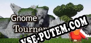Gnome Tournament (2025/RUS/ENG/Пиратка)