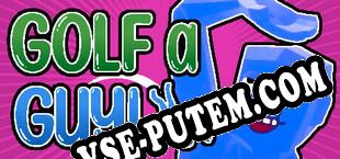 Golf a Guy (2025/RUS/ENG/RePack от SHWZ)