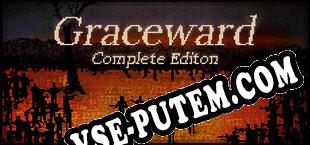 Graceward Complete Edition (2022) | RePack от SKiD ROW