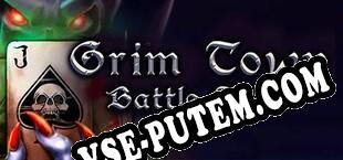 Grim Town Battle Tales (2018/RUS/ENG/Лицензия)