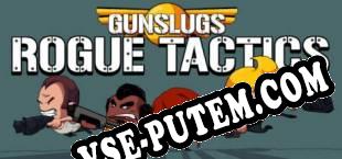 Gunslugs 3Rogue Tactics (2019/RUS/ENG/Пиратка)