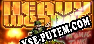 Heavy Weapon Deluxe (2006) | RePack от s0m