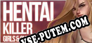 Hentai Killer Girls  Chess (2021/MULTI/RePack от iCWT)