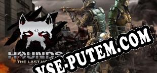 Hounds The Last Hope (2016/RUS/ENG/Пиратка)